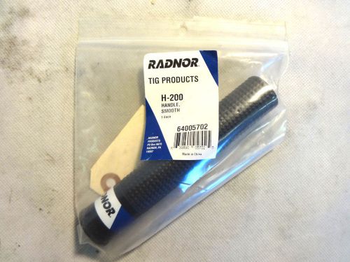 NEW RADNOR H-200 P/N 64005702 TIG TORCH HANDLE