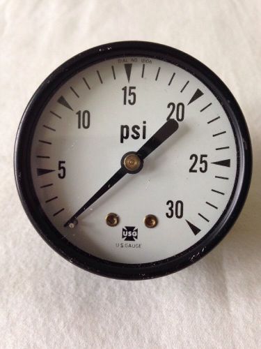 AMETEK USG Dial No. 12106 0-30 PSI US Gauge Pressure Gauge