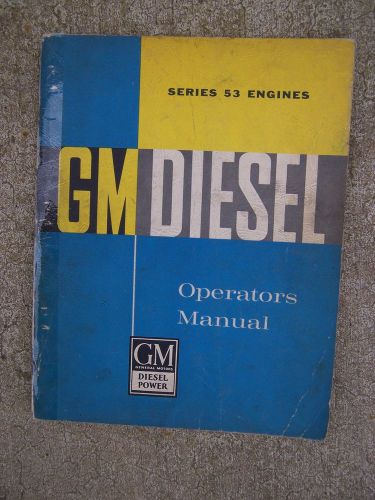 1960 general motors detroit diesel engine series 53 operator manual tune-up  s for sale
