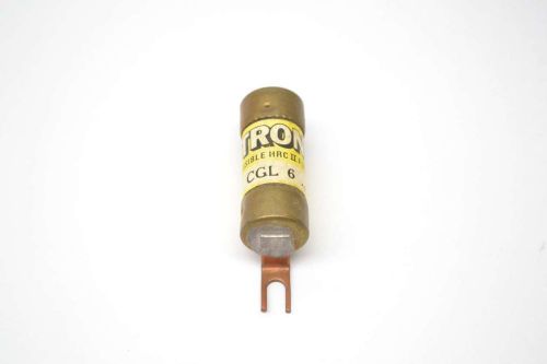 Cooper bussmann cgl-6 tron fusible hrcii-c type 6a amp 600v-ac fuse b443502 for sale