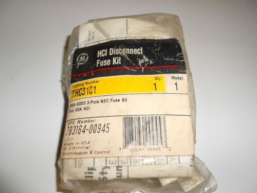 NOS! GENERAL ELECTRIC / GE HCI DISCONNECT FUSE KIT THC3161 30AMP 600VOLT