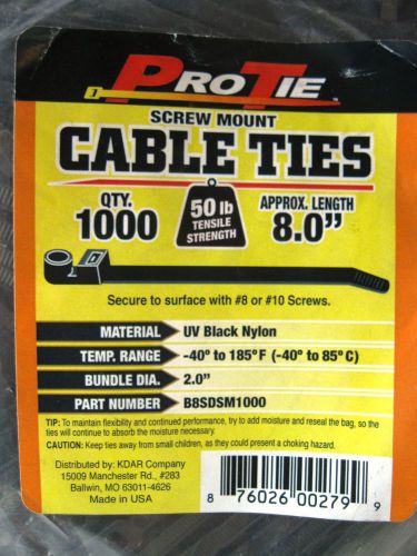 Pro-Tie 8&#034; Screw Mount Cable Ties QTY 1000 Ea. 50lb Tensile Strength LIST $97.72