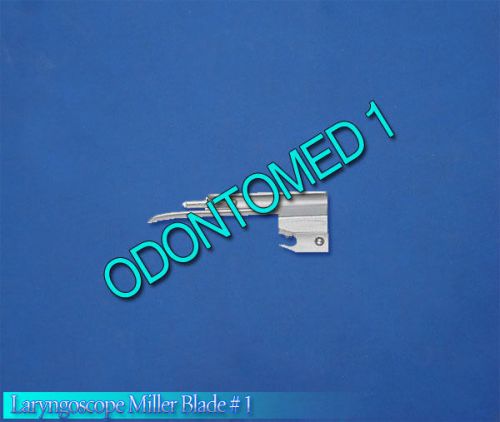 Miller Laryngoscope Blades # 1 Surgical EMT Anesthesia