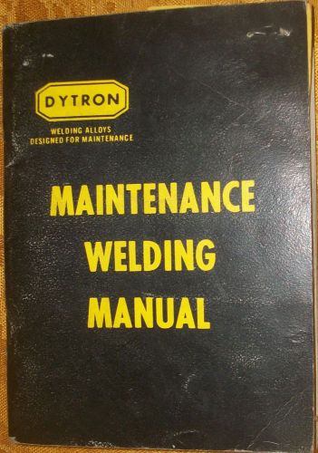 Dytron Maintenance Welding Manual