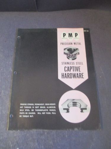 VINTAGE PMP PRESSERTS STAINLESS STEEL CAPTIVE HARDWARE SALES BOOKLET