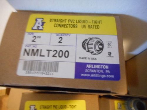 2 Arlington Industries NMLT200 2&#034; SEALTIGHT STRAIGHT NONMETALLIC CONNECTORS