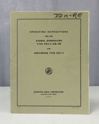 Boonton Signal Generator Type 202-F, Univerter Type 207-F Operating Instructions