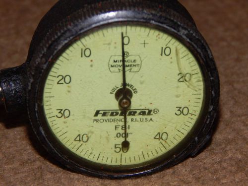 Vintage federal dial indicator .001 - .240, &amp; magnetic holder - base for sale