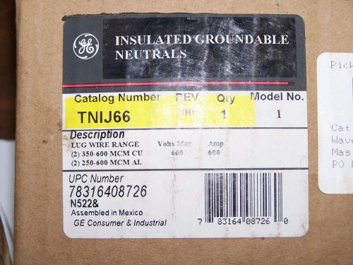 Ge tnij66 insulated groundable netural rev 00 model no. 1 600v / 600 amp new for sale