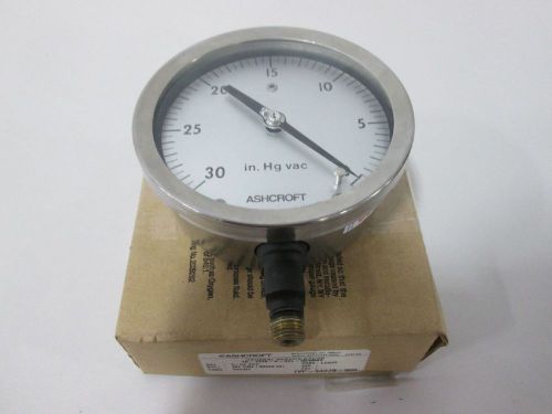 NEW ASHCROFT 45-1009-A-02L-30 PRESSURE 0-30IN-HG 4-1/2IN 1/4IN NPT GAUGE D332514