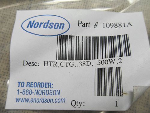 (rr1-1) 1 nib nordson 109881a 240v 500w cartridge heater for sale