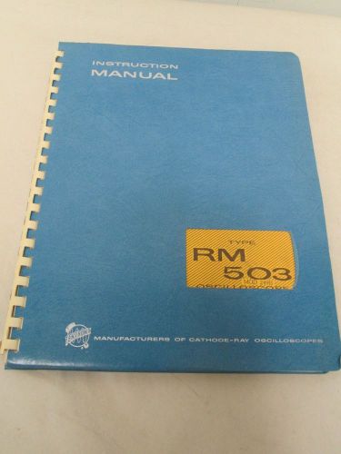 TEKTRONIX RM 503 OSCILLOSCOPE MOD 249B INSTRUCTION MANUAL