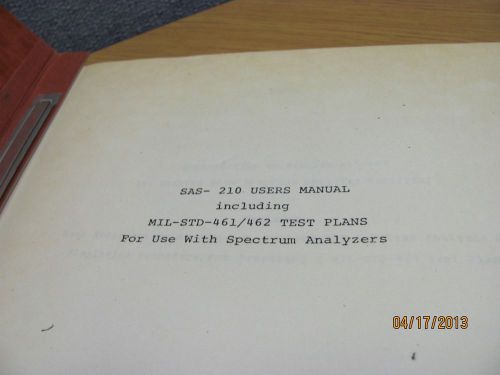 AH SYSTEMS MODEL SAS-210, MIL-STD-461/462: Users Manual for Spectrum Analyzers