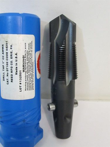 Reed Mfg Co 04391, DT100, 1&#034; CC AWWA Drill Tap