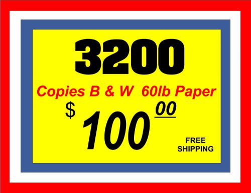 3200 NEW CUSTOM PRINTED FLYERS B/W  Copies - Flyers - Menus FAST SERVICE