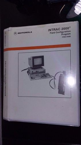 Motorola MRTU Field Configuration Program FLN4986D