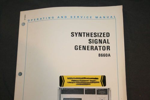 HP 8660A SYNTHESIZED SIGNAL GENERATOR OPERATING AND SERVICE MANUAL
