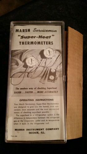 Marsh Serviceman &#034;super-heat&#034; thermometers