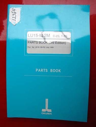 Okuma LU15-M/2M C-2S, T-2S Parts Book: LE15-109-R3 (Inv.12364)