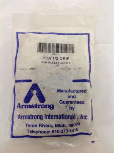 ARMSTRONG * PCA 1/2 ORIF 213 813 NIB FOR MODULES  * B1671-1