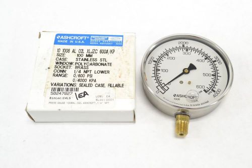 NEW ASHCROFT 101008AL02LXLJZC LIQUID PRESSURE 0-600PSI 4 IN 1/4 IN GAUGE B275383