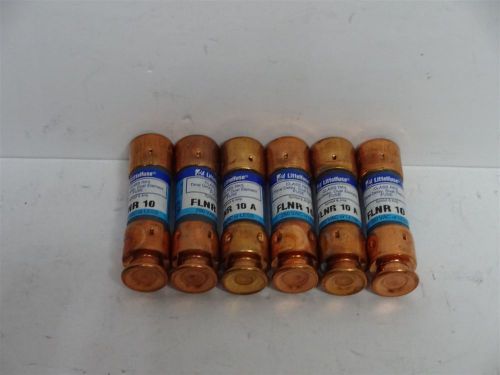 LOT OF 6 LITTELFUSE FLNR10 FLNR-10 FUSE NEW NO BOX