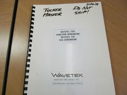 Wavetek 130 Function Generator &amp; 131 VCG Generator Inst Manual w Schem Rev 8/70