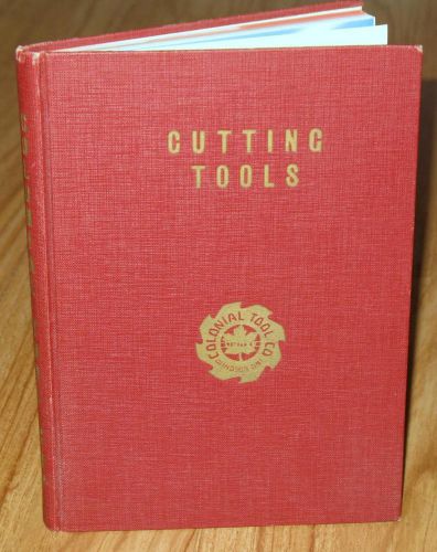 Vintage colonial tool co.canada metal cutting tool,broaching machine,hob catalog for sale