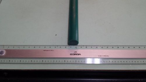 1&#034; DIA. X 24&#034; LONG URETHANE / POLYURETHANE 90 A GREEN ROD P/N 10396