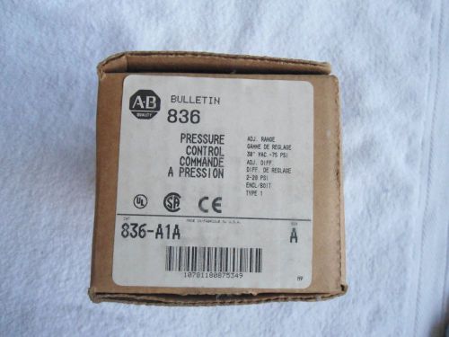 NIB Allen Bradley  Pressure Control     836-A1A