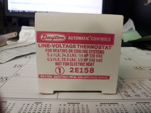 DAYTON 2E158 LINE VOLTAGE THERMOSTAT NEW IN BOX #B65