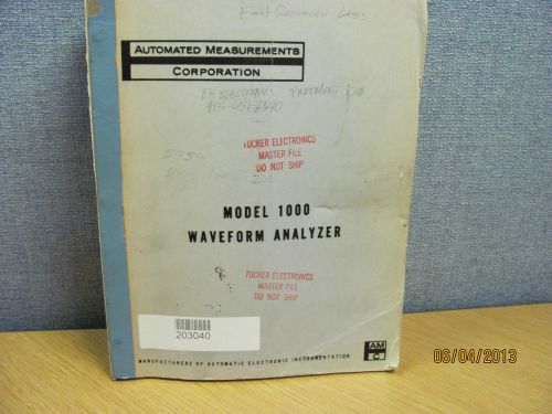 AUTOMATED MEASUREMENTS MODEL 1000: Waveform Analyzer - Instruction Manual #17446