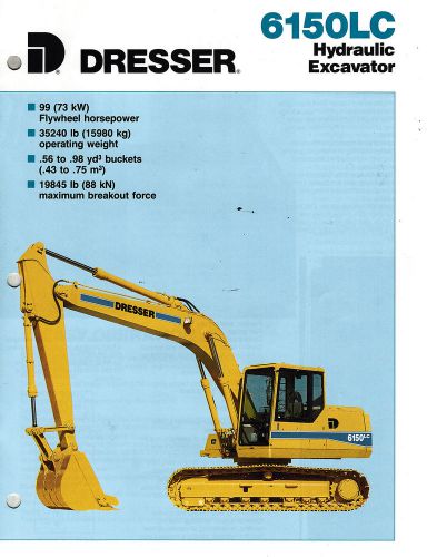 DRESSER VINTAGE 6150LC HYDRAULIC EXCAVATOR  BROCHURE 1990