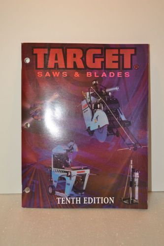 TARGET SAWS &amp; BLADES TENTH EDITION CATALOG No. 160961 (JRW #033)