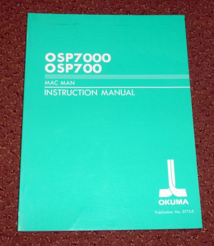 Okuma OSP7000 OSP700 Mac Man Instruction Manual