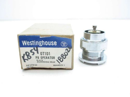 NEW WESTINGHOUSE OT1D1 1470135 BLACK MUSHROOM HEAD OPERATOR PUSHBUTTON D413593