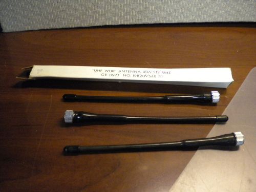 LOT OF 3 - GE UHF Whip Antenna 406-512Mhz